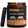 Duftkerze mit Spruch | schöne möpse!