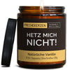 Lustige Kerze | hetz mich nicht!