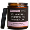 Geschenkkerze | ich kam, sah, und drehte wieder um.