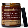 Geschenkkerze | viel glück dabei, bessere kollegen als uns zu finden!
