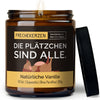 die plätzchen sind alle. | https://frechekerzen.s3.eu-central-1.amazonaws.com/release/250ml+GROSS/hunde/images/vanille/main-ob.jpg FRECHEKERZEN, Witzige Sojawachs Duftkerze mit frechem Spruch und aufregendem Duft, ideal als lustiges handgemachtes Geschenk