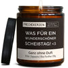 Sojawachs Kerze | was für ein wunderschöner scheißtag! <3