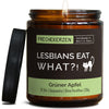 Duftkerze mit Spruch | lesbians eat what?!