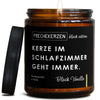 kerze im schlafzimmer geht immer. | deko/schlafzimmer/kerze-im-sch-4583190/images/blackva/main-ob.jpg FRECHEKERZEN, Witzige Sojawachs Duftkerze mit frechem Spruch und aufregendem Duft, ideal als lustiges handgemachtes Geschenk