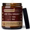 Deko Kerze | are you drunk?yesno