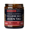 Kerze mit Spruch | scheiss auf valentinstag. ich liebe dich jeden tag!