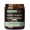 Kerze mit Spruch | merry puggin' christmas!