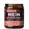 Freche Kerze | meinletzter nerv. oh sieh nur... er brennt.