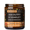 Kerze mit Spruch | kein outfit ist komplett ohne hundehaare.