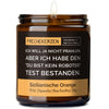 Geschenkkerze | ich will ja nicht prahlen, aber ich habe den "du bist kein roboter" test bestanden.