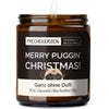 Kerze mit Spruch | merry puggin' christmas!