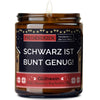 Geschenkkerze | schwarz ist bunt genug!