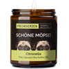 Duftkerze mit Spruch | schöne möpse!