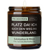 platz da! ich such den weg ins wunderland. | https://frechekerzen.s3.eu-central-1.amazonaws.com/release/250ml+GROSS/anti-social/images/eukalyp/main-od.jpg FRECHEKERZEN, Witzige Sojawachs Duftkerze mit frechem Spruch und aufregendem Duft, ideal als lustiges handgemachtes Geschenk