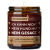 Sojawachs Kerze | ich kann nicht. mein hund hat nein gesagt.