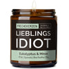 Duftkerze mit Spruch | lieblings idiot