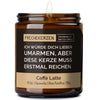 ich würde dich lieber umarmen, aber diese kerze muss erstmal reichen. | https://frechekerzen.s3.eu-central-1.amazonaws.com/release/250ml+GROSS/gruesse-senden/images/latte/main-od.jpg FRECHEKERZEN, Witzige Sojawachs Duftkerze mit frechem Spruch und aufregendem Duft, ideal als lustiges handgemachtes Geschenk