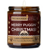 Kerze mit Spruch | merry puggin' christmas!