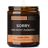 Kerze mit Spruch | sorry, hab nicht zugehört.