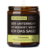 Lustige Duftkerze | der unterricht ist beendet, wenn ich das sage!