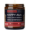 Kerze im Glas | happy aua. einmal frech werden, zwei ohrfeigen.
