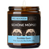 Duftkerze mit Spruch | schöne möpse!