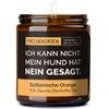Sojawachs Kerze | ich kann nicht. mein hund hat nein gesagt.