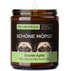 Duftkerze mit Spruch | schöne möpse!
