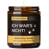 Kerze mit Spruch | ich war‘snicht!