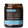 Geschenkkerze | ich will ja nicht prahlen, aber ich habe den "du bist kein roboter" test bestanden.