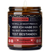 Geschenkkerze | ich will ja nicht prahlen, aber ich habe den "du bist kein roboter" test bestanden.