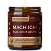 Geschenkkerze | mach ich! nur nicht heute.