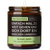 Kerze mit Spruch | einfach mal zu weit gehen und sich dort ein bisschen umsehen.