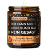 Sojawachs Kerze | ich kann nicht. mein hund hat nein gesagt.
