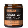 Duftkerze mit Spruch | augen zu und tanzen.