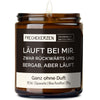 Lustige Duftkerze | läuft bei mir. zwar rückwärts und bergab, aber läuft.
