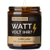 Duftkerze mit Spruch | watt volt ihr?
