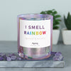 sku:m1-i-smell-rainb-6266571-brot | i smell rainbow | moments, Funkelnde Sojawachs Duftkerze mit frechem Spruch und aufregendem Duft, ideal als lustiges handgemachtes Geschenk