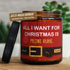 all i want forchristmas is| weihnachten/all-i-want-f-9736602/images/vanille/main-live.jpg FRECHEKERZEN, Witzige Sojawachs Duftkerze mit frechem Spruch und aufregendem Duft, ideal als lustiges handgemachtes Geschenk