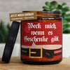 weck mich, wenn es geschenke gibt. | weihnachten/weck-mich-w-4736724/images/gluwein/main-live.jpg FRECHEKERZEN, Witzige Sojawachs Duftkerze mit frechem Spruch und aufregendem Duft, ideal als lustiges handgemachtes Geschenk